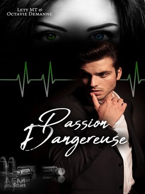 Passion dangereuse - ebook
